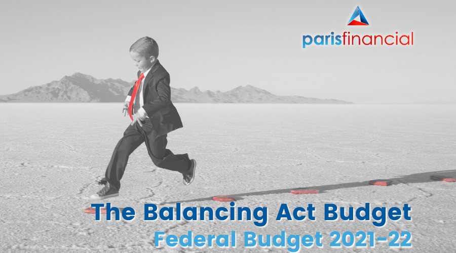The Balancing Act Budget Federal Budget 2021 22